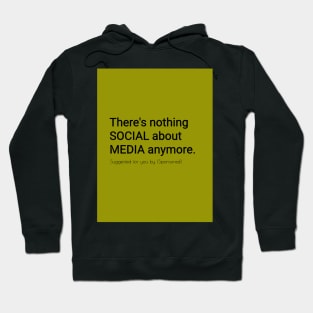 Not Social Media Hoodie